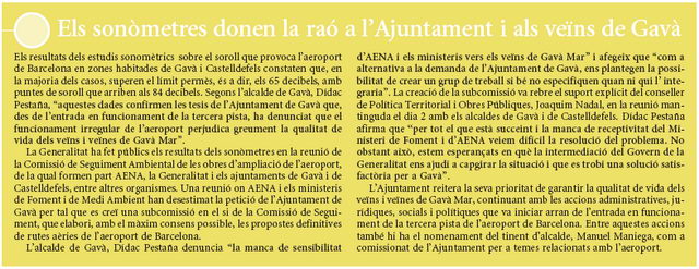 Notícia publicada el 7 de Febrer de 2005 a la publicació municipal de Gavà, El Bruguers informant que els sonòmetres instal·lats pel Departament de Medi Ambient a Gavà Mar oferien valors superiors als permesos